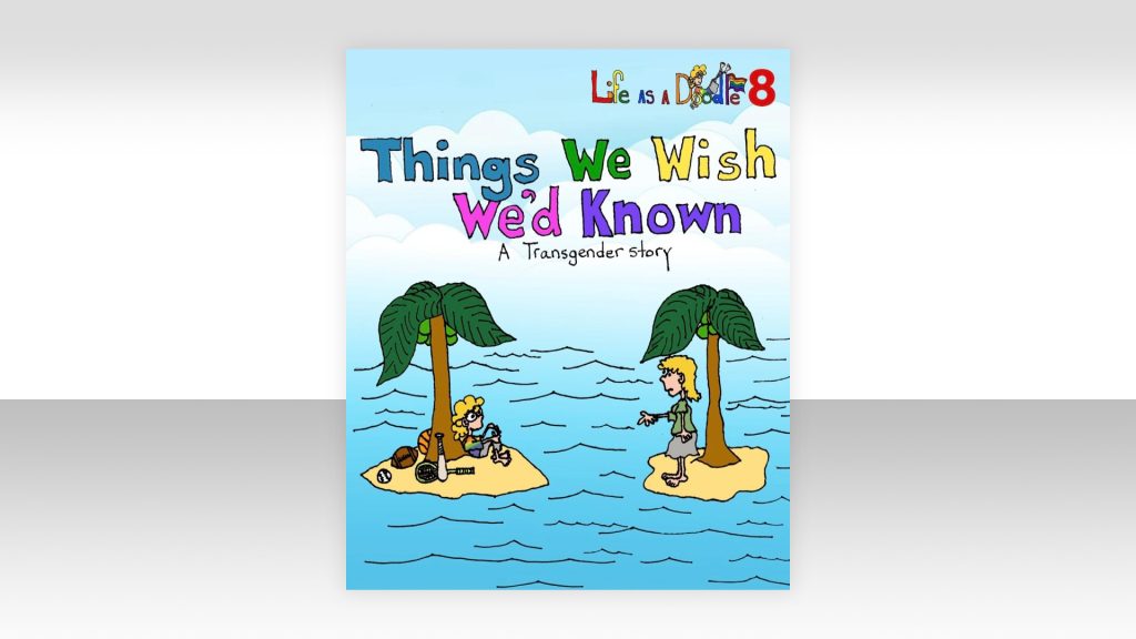 cover for "Things We Wish We'd Known" graphic novel