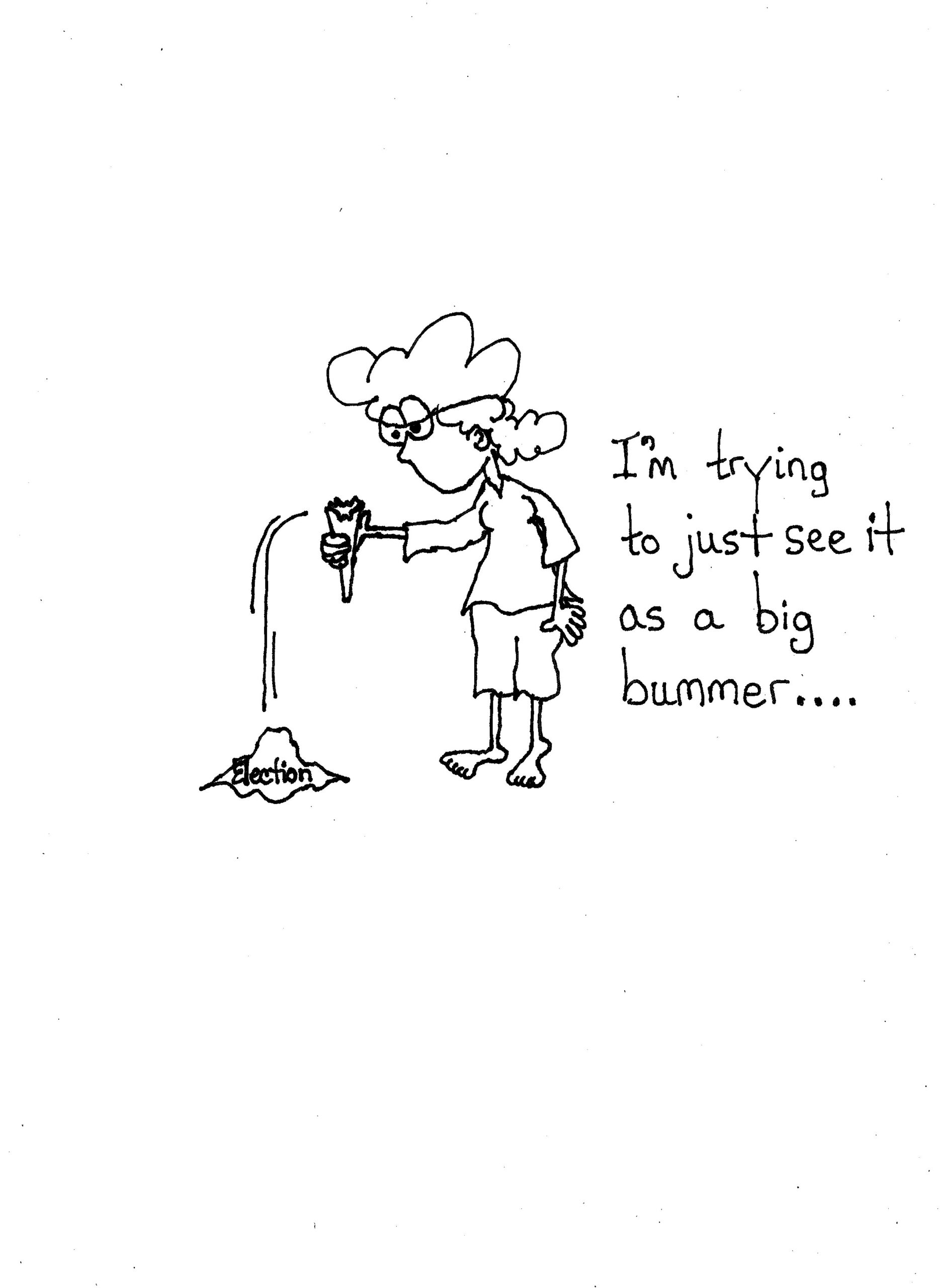Just A Big Bummer