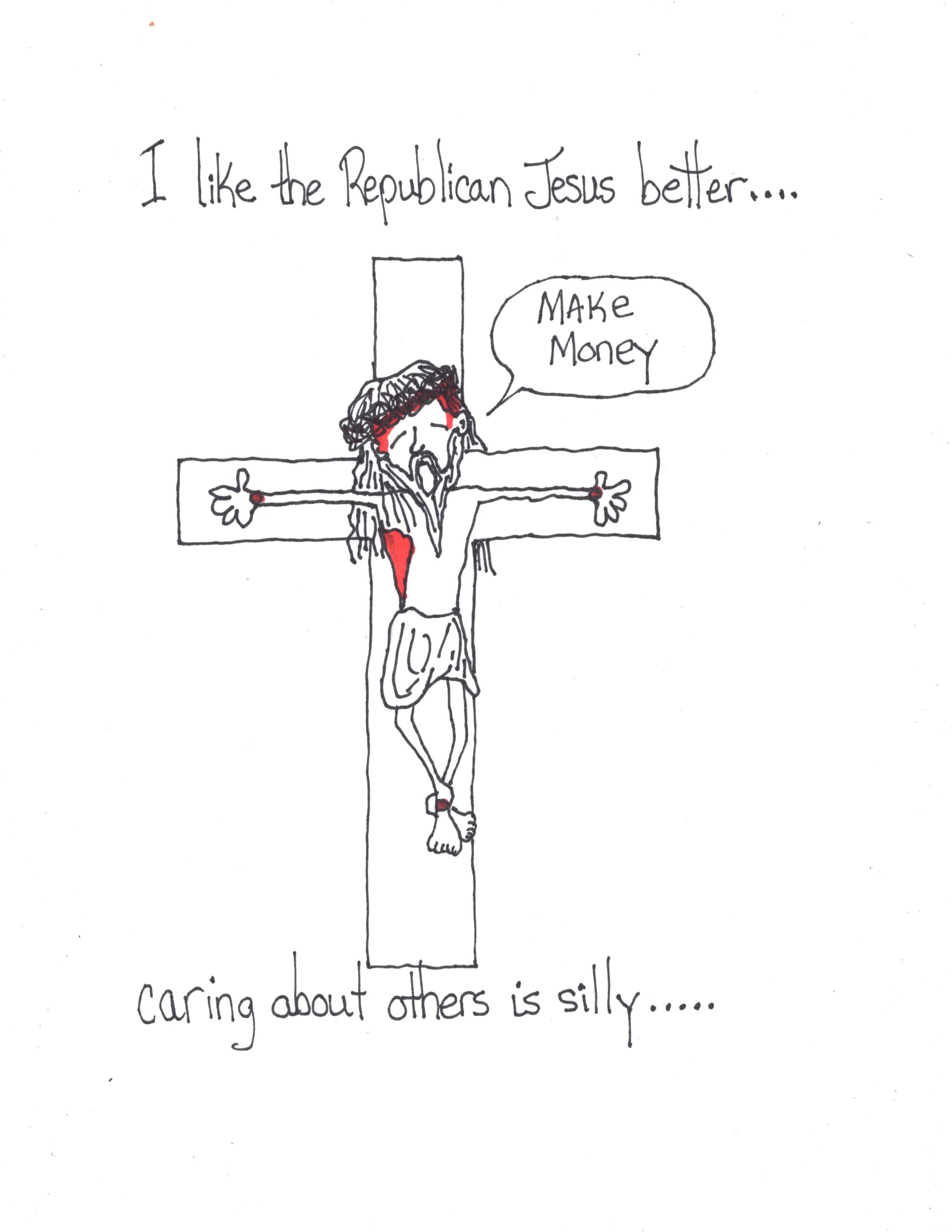 Republican Jesus Is Better No Caring