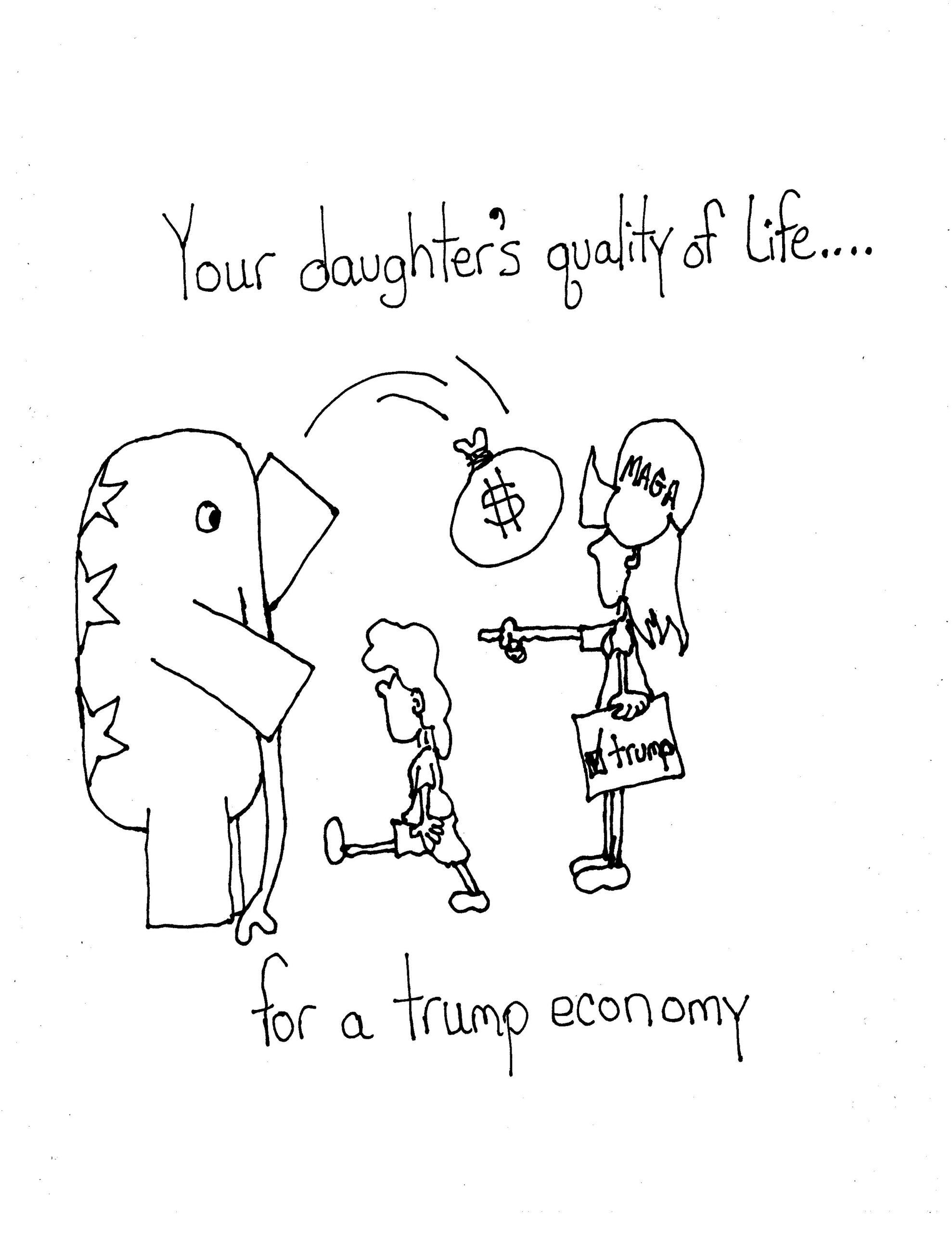 A Very Poor Trade For Your Daughter