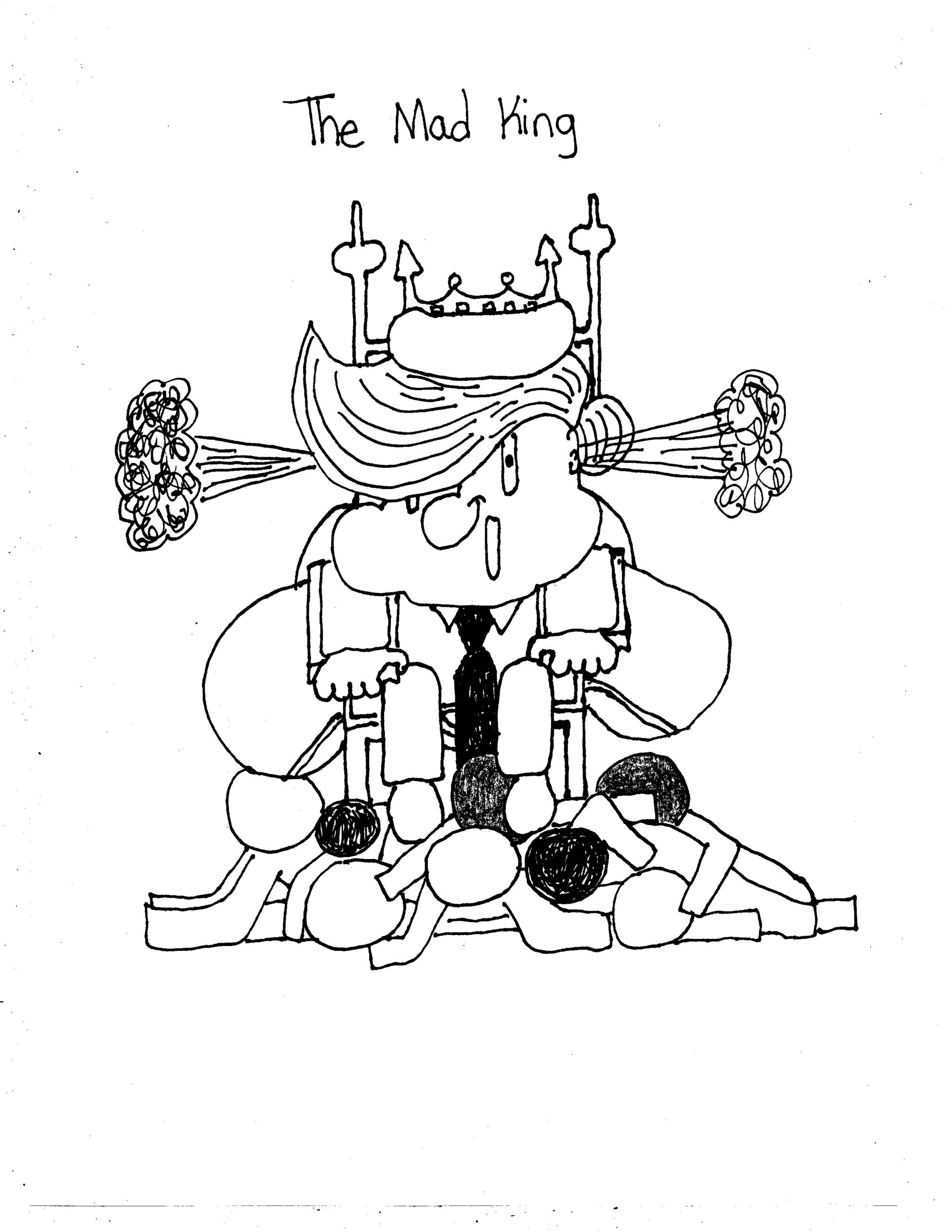 It Is A Nice Thrown For A Madman
