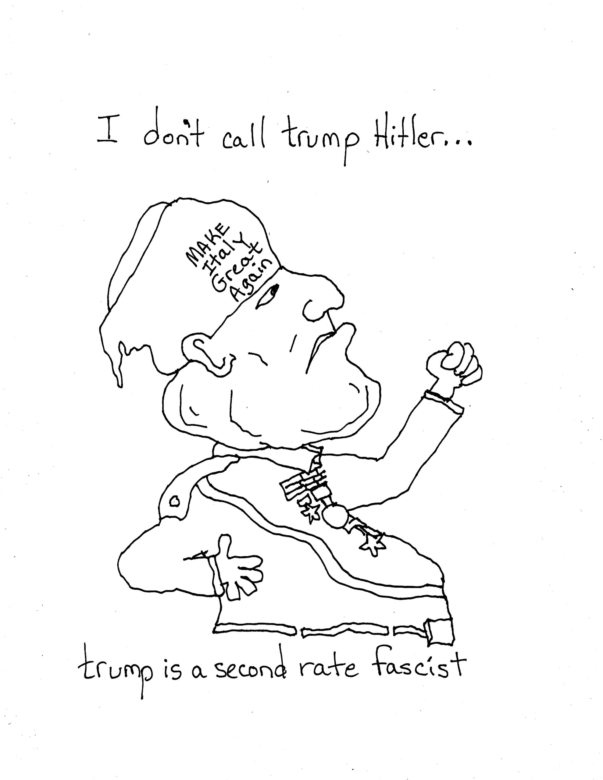 He Isn’t Hitler For Sure